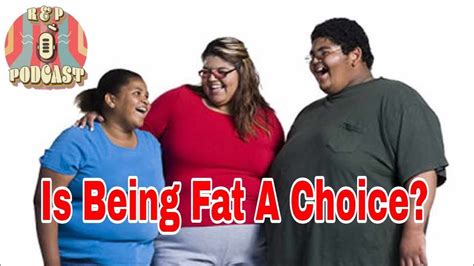 is being fat a choice