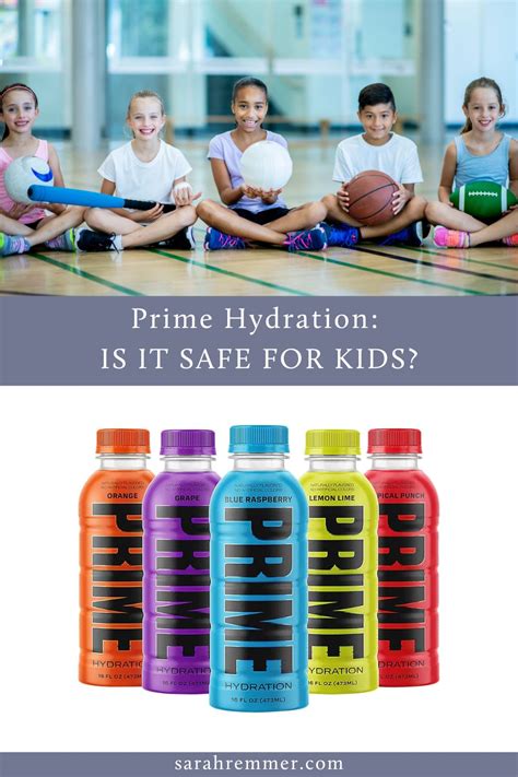 is prime hydration safe for kids